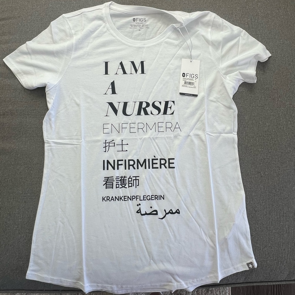 Figs tee I am a nurse
